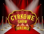 Cyrk Juremix Swarzędz