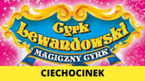 Cyrk Lewandowski Ciechocinek