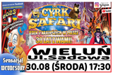 Cyrk Safari Wieluń 2023