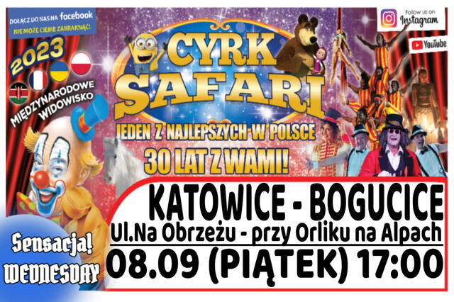 Cyrk Safari Katowice - Bogucice