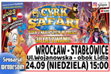 Cyrk Safari Wrocław