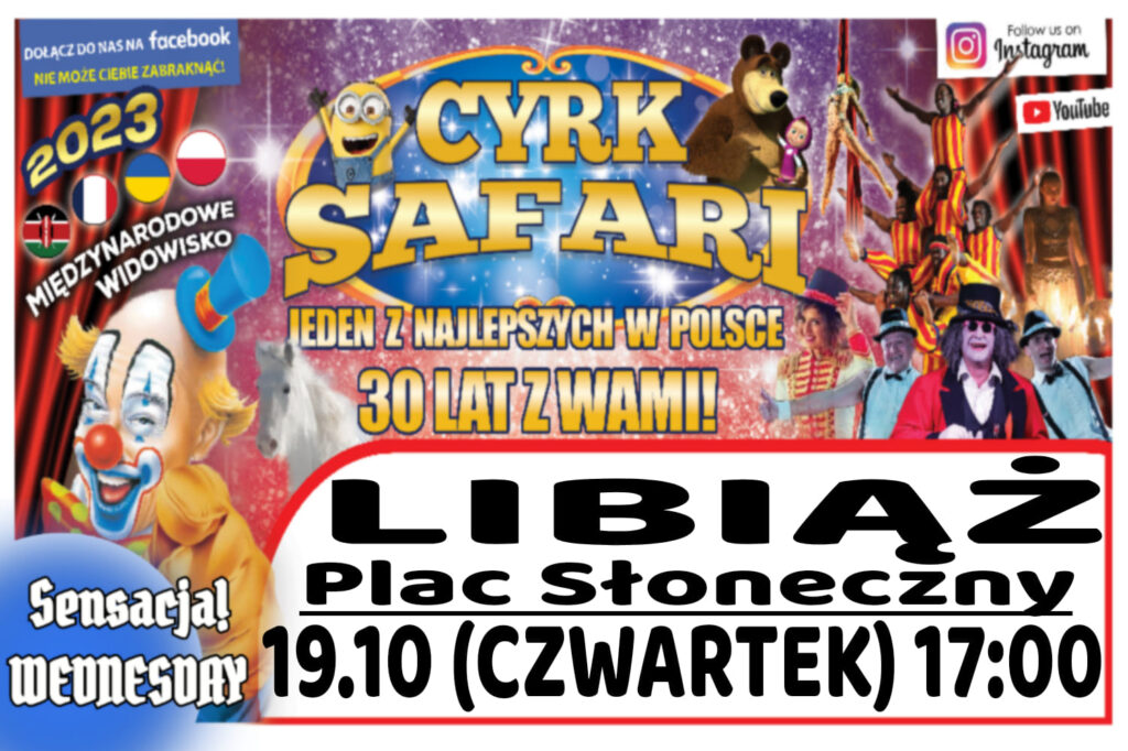 Cyrk Safari Libiąż