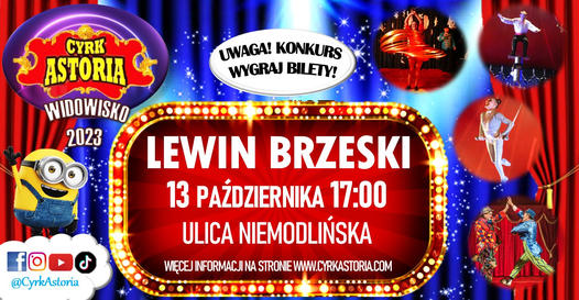 Cyrk Astoria Lewin Brzeski