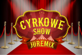 Głogów Cyrk Juremix