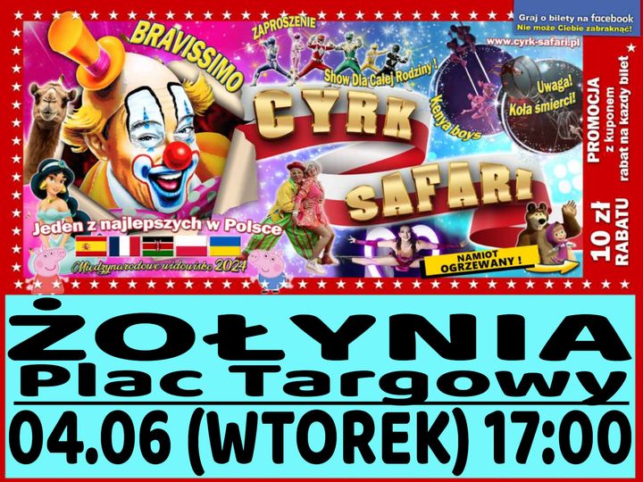 Cyrk Safari Żołynia 2024